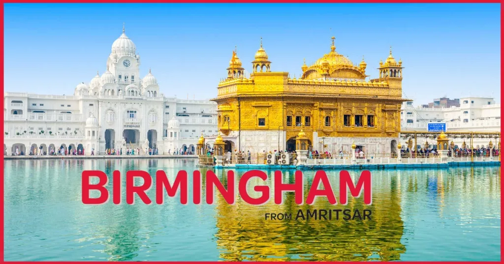 Flights From Birmingham to Amritsar | Blog | By Oceans Travel | Image